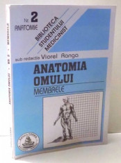 ANATOMIA OMULUI , NR. 2 - MEMBRELE de VIOREL RANGA , C. ZAHARIA , AL. ISPAS foto