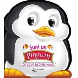 Cumpara ieftin Sunt un pinguin. Citeste despre mine!