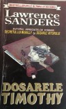 Dosarele Timothy Lawrence Sanders, Alta editura