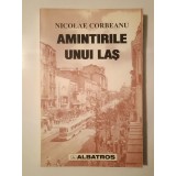 Nicolae Corbeanu - Amintirile unui laș (1998)