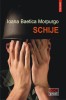 Schije - Ioana Baetica Morpurgo - Polirom T9 - Roman - Paperback brosat