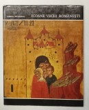 ICOANE VECHI ROMANESTI de CORINA NICOLESCU , 1971