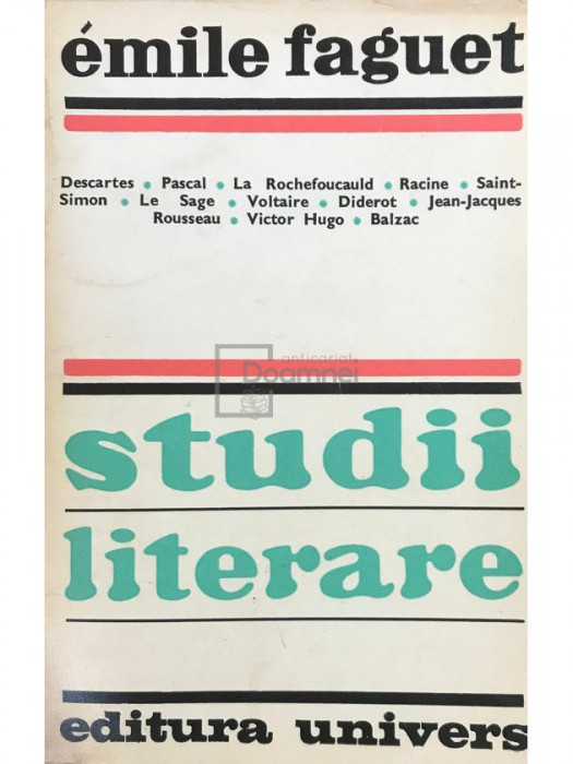 Emile Faguet - Studii literare (editia 1975)