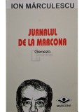 Ion Marculescu - Jurnalul de la Marcona (Editia: 2008)
