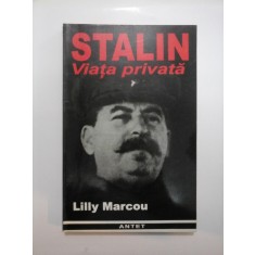 STALIN Viata privata - Lilly Marcou