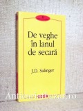 De veghe in lanul de secara - J.D. Salinger