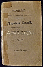 L&amp;#039; Impulsion Sexuelle. Etudes De Pshychologie Sexuelle III - Havelock Ellis foto