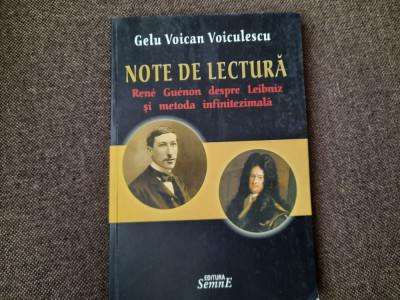 Note de lectura Rene Guenon despre Leibniz si metoda infinitezimala GELU VOICAN foto