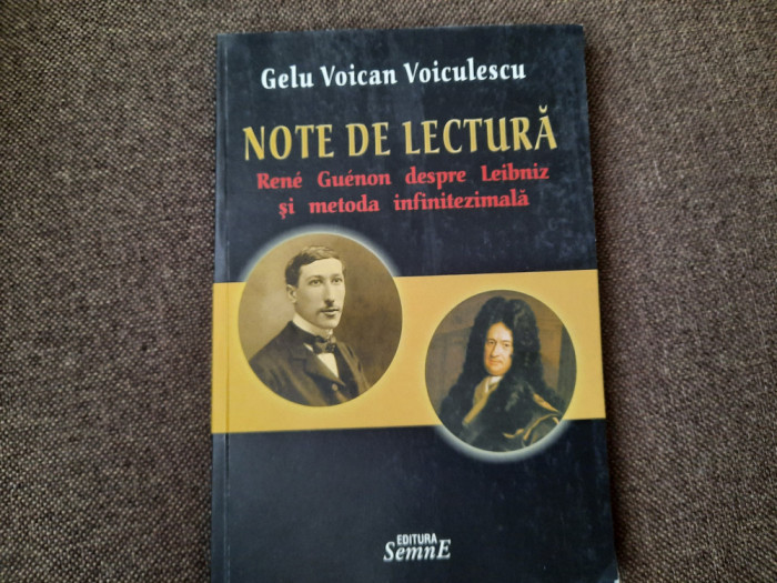 Note de lectura Rene Guenon despre Leibniz si metoda infinitezimala GELU VOICAN