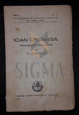 GHETEA V. &amp;quot;ION CREANGA, PEDAGOG SI INVATATOR&amp;quot; foto