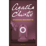 Gyilkoss&aacute;g meghirdetve - Agatha Christie