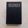 Mecanique Quantique Landau &amp; Lifchitz, Mir Moscova 1980, Franceza, Fizica cuantica