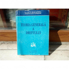 Teoria Generala a dreptului , Prof. univ. dr. Nicolae Popa , 1998 foto