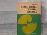 Limba romana in scoala generala.Sistem de predare si metodologie partea 1 -Stefania Popescu