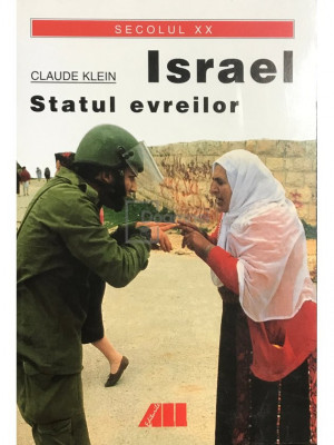 Claude Klein - Israel, statul evreilor (editia 2003) foto