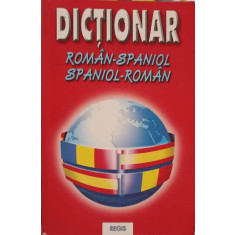 DICTIONAR ROMAN-SPANIOL, SPANIOL-ROMAN-DAN MACARENCO