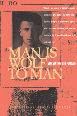 Man Is Wolf to Man: Surviving the Gulag foto