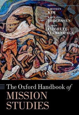 The Oxford Handbook of Mission Studies foto