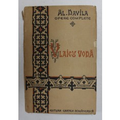 VLAICU - VODA de AL. DAVILA , DRAMA IN 5 ACTE , IN VERSURI , 1925