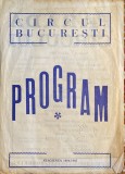 CIRCUL BUCURESTI PROGRAM STAGIUNEA 1984-1985/DIRECTORUL CIRCULUI:IOSEFINI/4 pag.