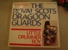 LITTLE DRUMMER BOY - The Royal Scots Dragoon Guards - Vinil RCA Anglia, Clasica, RCA Records