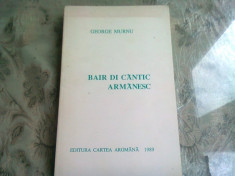 BAIR DI CANTIC ARMANESC - GEORGE MURNU (POEZII IN LIMBA AROMANA) foto