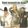 CD Compilatie "Sunt Nevastă De Boier (Lasă-mă Să-mi Fac Viata!)" - Various - Zoom Studio, Best Music