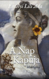 A Nap Kapuja - L&eacute;lekreg&eacute;ny - Erd&eacute;lyi Lili Ada