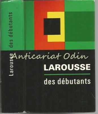Larousse Des Debutants - Michel Del Torro