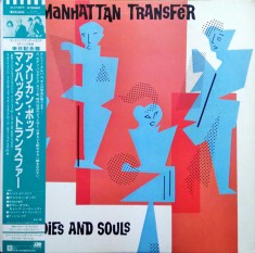 Vinil "Japan Press" The Manhattan Transfer &ndash; Bodies And Souls (VG+)
