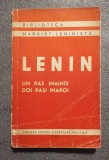 Lenin - Un pas &icirc;nainte, doi paşi &icirc;napoi: criza din partidul nostru