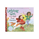 Ladybug Girl and the Best Ever Playdate: A Story about the Value of Friendship