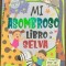 Mi asombroso libro de la selva (Minunata mea carte despre jungla -carte cartonata, pop up, in spaniola)