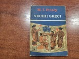 Vechii greci de M.I.Finley