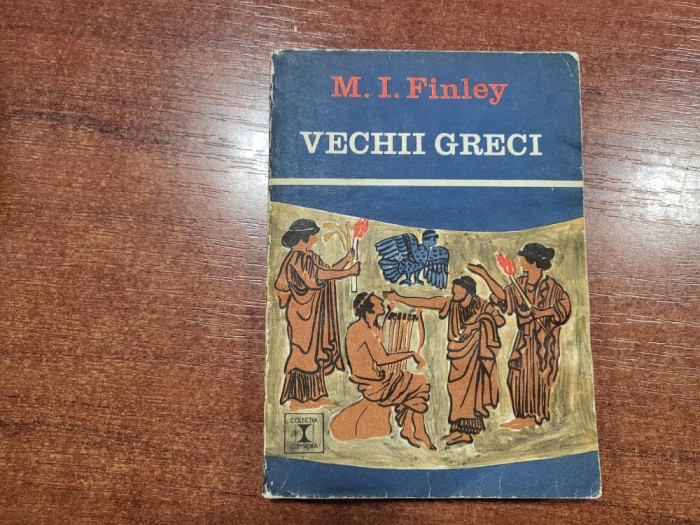 Vechii greci de M.I.Finley