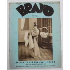 BRAVO , MENSUEL , MISS SHANGHAI 1930 , MAI , 1930 ,. VEZI DESCRIEREA !