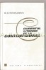 Curentul Literar Contemporanul - G.C. Nicolescu, Bucuresti 1966, Studiu Literar, Editura Tineretului, 380 Pagini
