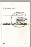 Curentul Literar Contemporanul - G.C. Nicolescu, Bucuresti 1966, Studiu Literar, Editura Tineretului, 380 Pagini