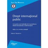 Drept international public. Editia a II-a, revizuita si adaugita - Mihail Niemesch