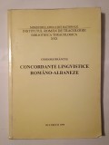 Grigore Br&acirc;ncuș (dedicație) - Concordanțe lingvistice rom&acirc;no-albaneze