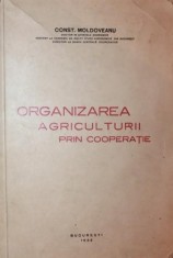 ORGANIZAREA AGRICULTURII PRIN COOPERATIE foto