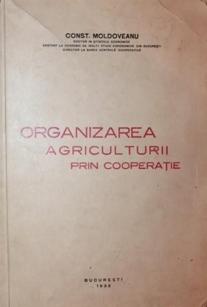 ORGANIZAREA AGRICULTURII PRIN COOPERATIE