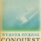 Conquest of the Useless: Reflections from the Making of Fitzcarraldo