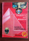 Spiritul după moarte - Luiza Textoris