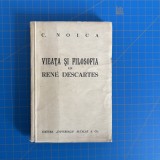 C. Noica, Viața și filosofia lui Ren&eacute; Descartes, 1937, cu dedicație olografă