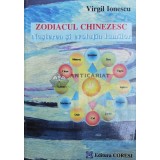Zodiacul chinezesc. Nasterea si evolutia lumilor - Virgil Ionescu ($X62)