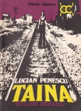 Carte Taina Lucian Penescu, roman politist captivant, stare buna, editie 1980, 191 pagini, format 10x18 cm, limba romana, coperti brosate