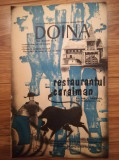 1973, Reclama Restaurant DOINA si Rest. CARAIMAN comunism 24x15 cm, BUCURESTI