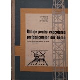 N. Andrievici - Utilaje pentru executarea prefabricatelor din beton (Editia: 1965)