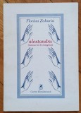 Alextandru (manuscris de mangaiat) - Florina Zaharia// dedicatie autoare pentru Ion Caramitru
